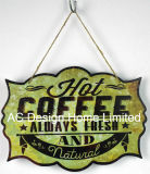 Hot Coffee Design Metal Printing Wall Decor Plaque